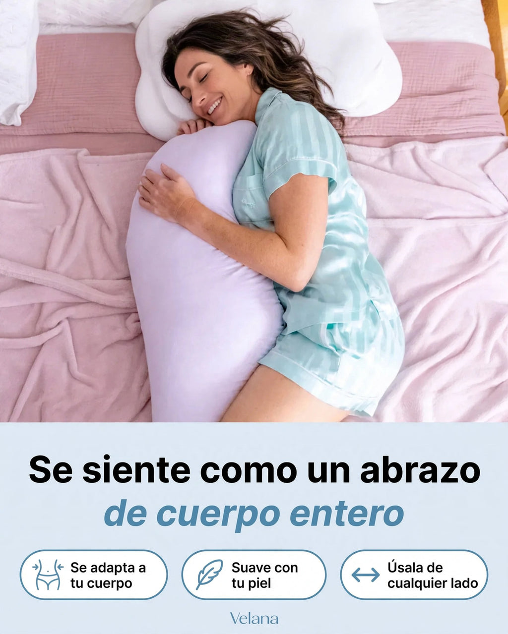 Mujer durmiendo abrazada a la almohada corporal con texto sobre su confort y beneficios ergonómicos.