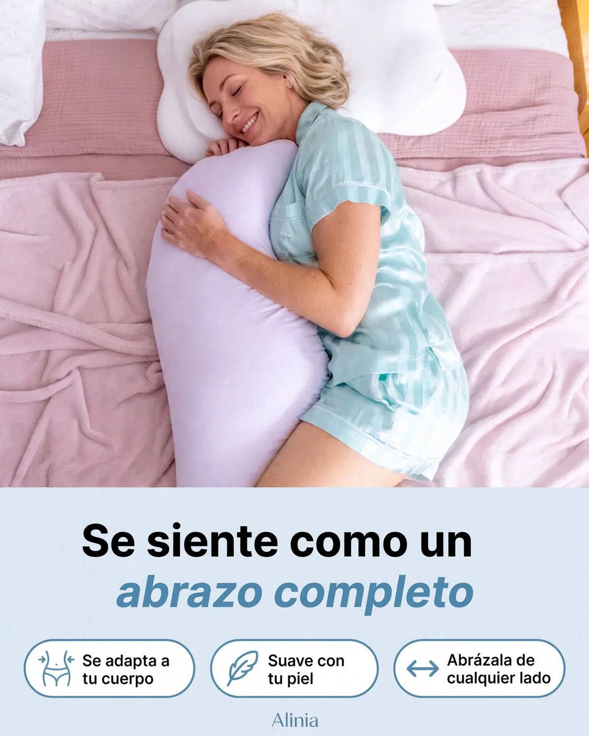 Mujer abrazando una almohada corporal en la cama junto a iconos con beneficios de ergonomía y suavidad